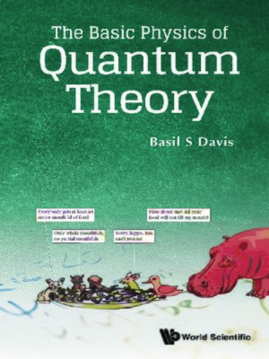 cover image of The Basic Physics of Quantum Theory